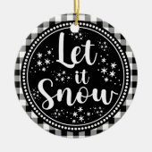 Farmhouse Rustic Gingham Let it Snow Keramisch Ornament (Voorkant)