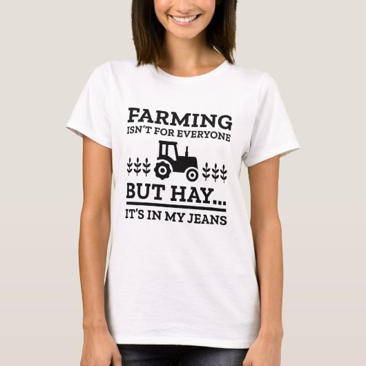 Farming Isn't For Everyone T-shirt (Voorkant)