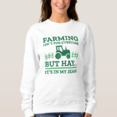 Farming Isn't For Everyone Trui (Voorkant)