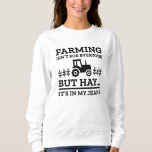 Farming Isn't For Everyone Trui