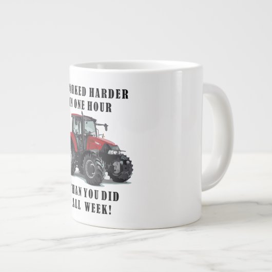 Farming Tractor Hard Work Quotes Grote Koffiekop (Voorkant rechts)