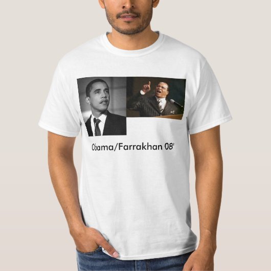 Farrakan, Obama, Obama/Farrakhan 08" T-shirt (Voorkant)