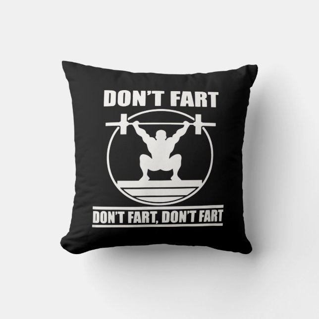 Fart Funny Gym Workout Squat for Bodybuilder Kussen (Voorkant)