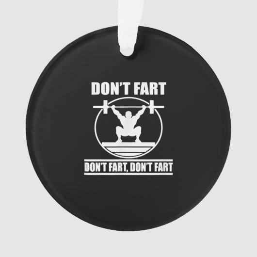 Fart Funny Gym Workout Squat for Bodybuilder Ornament (voorkant)
