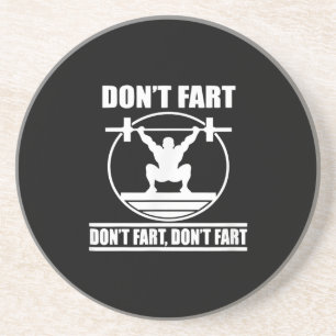 Fart Funny Gym Workout Squat for Bodybuilder Zandsteen Onderzetter