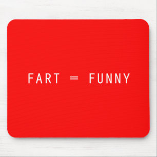 Fart = Funny Muismat