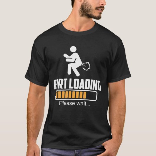 Fart Loading Hilarious Farting T-shirt (Voorkant)