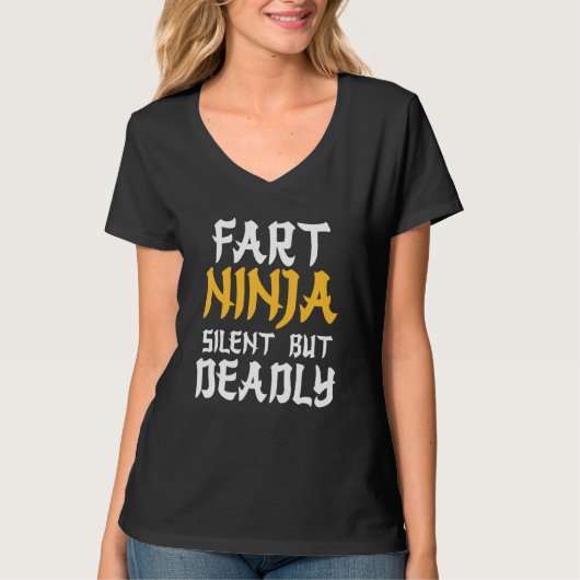 Fart Ninja Silent, maar Deadly Bathroom Humor T-shirt (Voorkant)
