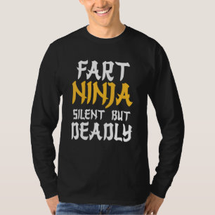 Fart Ninja Silent, maar Deadly Bathroom Humor T-shirt