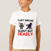 Fart Ninjas Silent, maar Dodelijk T-shirt (Voorkant)