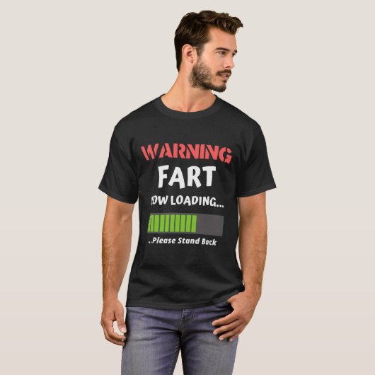 Fart Now Loading Rude Offsive Fart Humor Klassieke T-shirt (Voorkant volledig)