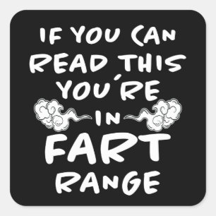Fart Range Funny Gezegde Fun Bloating Farting Gift Vierkante Sticker