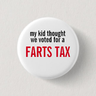 Fart Tax Ronde Button 3,2 Cm