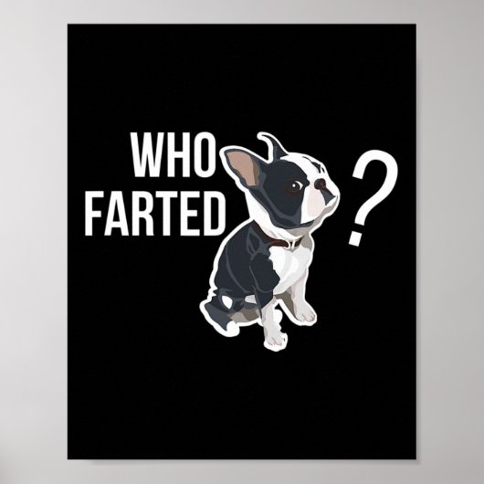Farted Fun Franse bulldog citaat Poster (Voorkant)