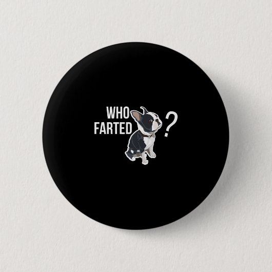 Farted Fun Franse bulldog citaat Ronde Button 5,7 Cm (Voorkant)