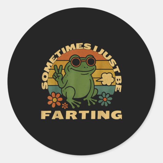 Farting Frog Just Sarcastic I Sometimes Fun Ronde Sticker (Voorkant)