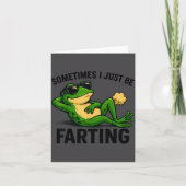 Farting Frog Sometimes I Just Meme Kaart (Voorkant)
