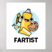 Fartist Funny Artist Pun Poster (Voorkant)