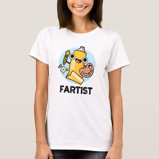 Fartist Funny Artist Pun T-shirt (Voorkant)
