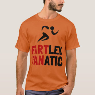 Fartlek Fanatic T-shirt