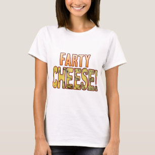 Farty Blue Cheese T-shirt