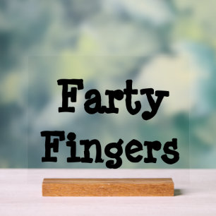 Farty Fingers Acryl Bord