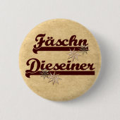 Fäschn Dieseiner Ronde Button 5,7 Cm (Voorkant)