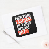 Fascisme bestrijden is uw plicht vierkante sticker (Envelop)