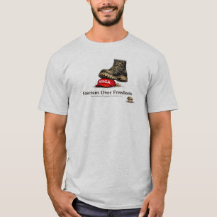 FASCISME BOVEN VRIJHEID T-SHIRT