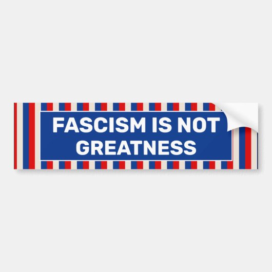 Fascisme is geen grootheid bumpersticker (Voorkant)