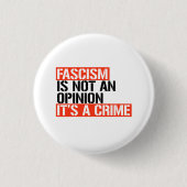 Fascisme is geen mening ronde button 3,2 cm (Voorkant)