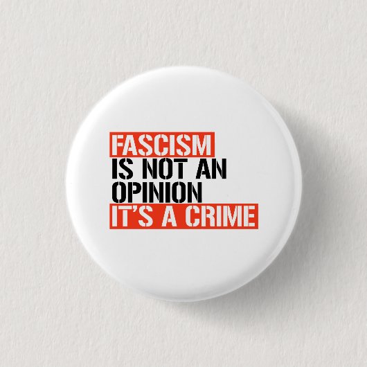 Fascisme is geen mening ronde button 3,2 cm (Voorkant)