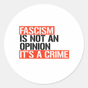 Fascisme is geen mening ronde sticker