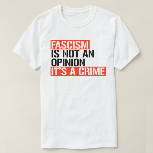 Fascisme is geen mening t-shirt (Design voorkant)