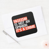 Fascisme is geen mening vierkante sticker (Envelop)