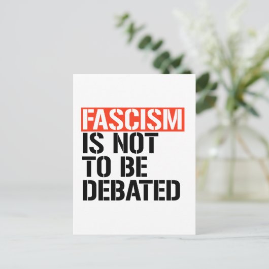 Fascisme is geen onderwerp van discussie briefkaart (Staand voorkant)
