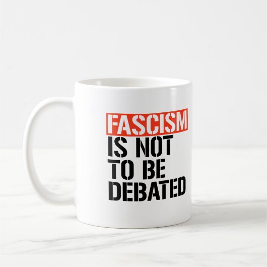 Fascisme is geen onderwerp van discussie koffiemok (Links)