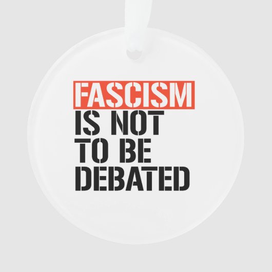 Fascisme is geen onderwerp van discussie ornament (voorkant)