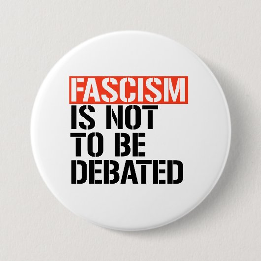 Fascisme is geen onderwerp van discussie ronde button 7,6 cm (Voorkant)