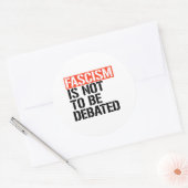 Fascisme is geen onderwerp van discussie ronde sticker (Envelop)
