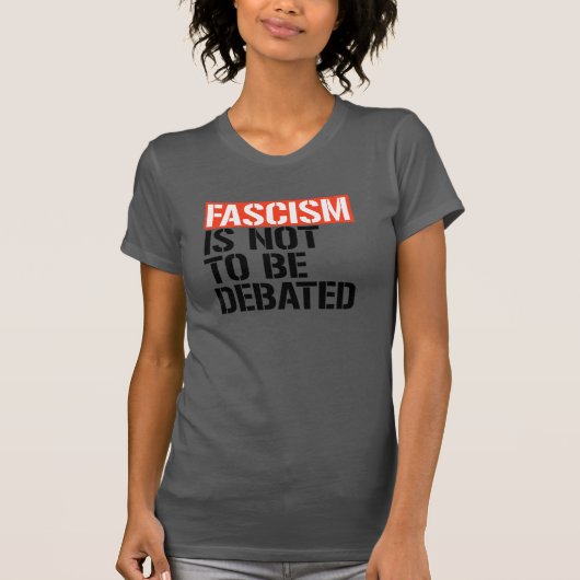 Fascisme is geen onderwerp van discussie t-shirt (Voorkant)