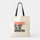 Fascisme is geen onderwerp van discussie tote bag (Achterkant)