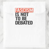 Fascisme is geen onderwerp van discussie vierkante sticker (Tas)