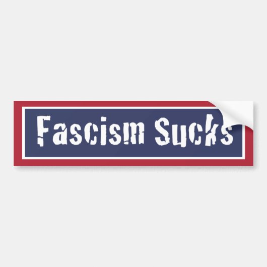 Fascisme is klote bumpersticker (Voorkant)