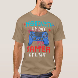 Fashionista By Day Gamer By Night Job Pride Video T-shirt