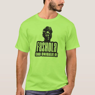 fashola2 t-shirt