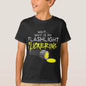 Fasmofobie Flickering Flashlight - Ghost Hunting T-shirt (Voorkant)
