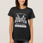 Fasmofobie Ghost Hunter Paranormal Investigato T-shirt (Voorkant)