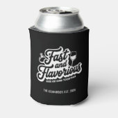 Fast and Flavorious Funny Personalized Can Coolers (Blikje Achterkant)