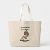 Fast Eating Squirrel Funny Quote Grote Tote Bag (Achterkant)